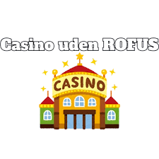 Casino Uden ROFUS Oplev Spændingen i Grønland Casino Uden ROFUS Oplev Spændingen i Grønland